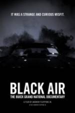 Watch Black Air: The Buick Grand National Documentary Solarmovie