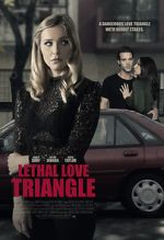 Watch Lethal Love Triangle Solarmovie