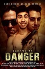 Watch Strapped for Danger Solarmovie