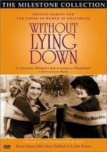 Watch Without Lying Down: Frances Marion and the Power of Women in Hollywood Solarmovie