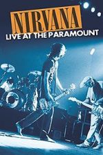 Watch Nirvana: Live at the Paramount Solarmovie
