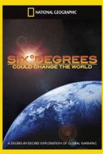 Watch National Geographic Six Degrees Could Change The World Solarmovie