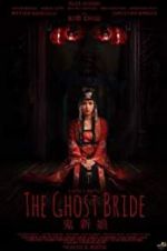 Watch The Ghost Bride Solarmovie