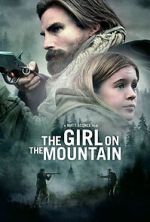 Watch The Girl on the Mountain Solarmovie