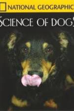Watch National Geographic Science of Dogs Solarmovie