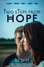 Watch Two Steps from Hope Solarmovie