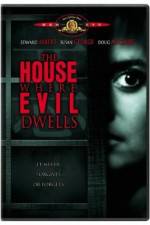 Watch The House Where Evil Dwells Solarmovie