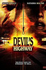 Watch Devils Highway Solarmovie