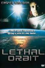 Watch Lethal Orbit Solarmovie