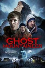 Watch Ghost Mountaineer Solarmovie