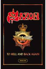 Watch Saxon To Hell And Back Again Solarmovie