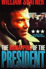 Watch The Kidnapping of the President Solarmovie