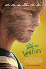 Watch The True Adventures of Wolfboy Solarmovie