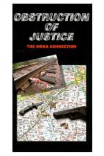 Watch Obstruction of Justice Solarmovie