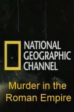 Watch National Geographic Murder in the Roman Empire Solarmovie