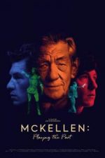 Watch McKellen: Playing the Part Solarmovie