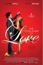 Watch The Food Guide to Love Solarmovie