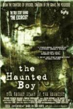 Watch The Haunted Boy: The Secret Diary of the Exorcist Solarmovie