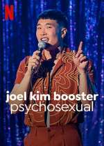 Watch Joel Kim Booster: Psychosexual Solarmovie