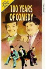 Watch 100 Years of Comedy Solarmovie