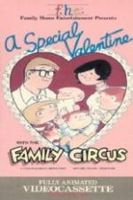Watch A Special Valentine with the Family Circus Solarmovie