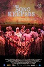 Watch The Song Keepers Solarmovie