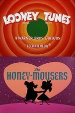 Watch The Honey-Mousers (Short 1956) Solarmovie