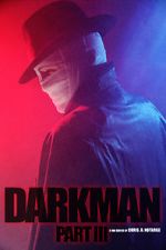 Watch Darkman (Part III) (Short 2020) Solarmovie