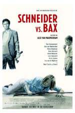 Watch Schneider vs Bax Solarmovie
