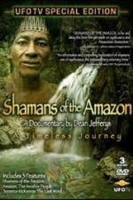 Watch Shamans Of The Amazon Solarmovie
