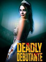 Watch Deadly Debutantes: A Night to Die For Solarmovie