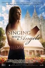 Watch Singing with Angels Solarmovie