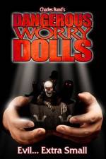 Watch Dangerous Worry Dolls Solarmovie