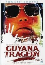 Watch Guyana Tragedy: The Story of Jim Jones Solarmovie