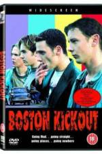 Watch Boston Kickout Solarmovie