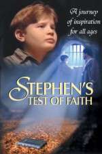 Watch Stephens Test of Faith Solarmovie