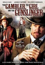 Watch The Gambler, the Girl and the Gunslinger Solarmovie