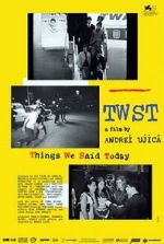 Watch TWST: Things We Said Today Solarmovie