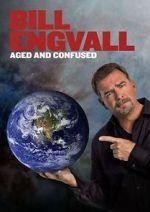 Watch Bill Engvall: Aged & Confused Solarmovie
