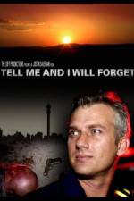 Watch Tell Me and I Will Forget Solarmovie