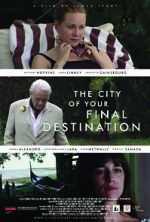 Watch The City of Your Final Destination Solarmovie