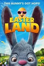 Watch Easter Land Solarmovie