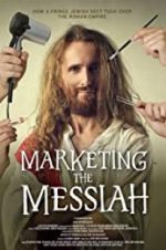 Watch Marketing the Messiah Solarmovie