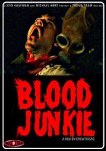Watch Blood Junkie Solarmovie