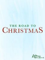 Watch The Road to Christmas Solarmovie