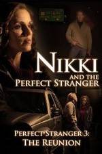 Watch Nikki and the Perfect Stranger Solarmovie
