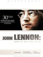 Watch John Lennon: Love Is All You Need Solarmovie