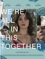Watch We're All in This Together Solarmovie