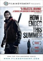 Watch How I Ended This Summer Solarmovie
