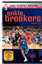 Watch NBA Street Series  Ankle Breakers Solarmovie